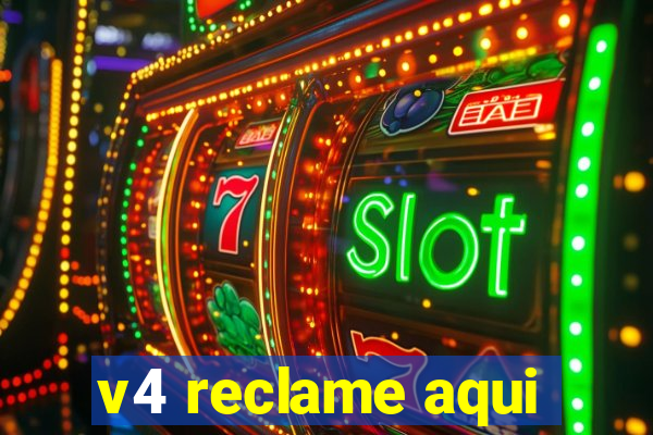 v4 reclame aqui